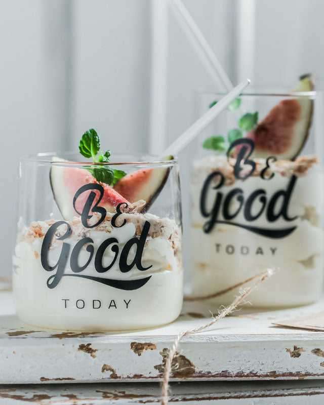 Be Good Glass Cups